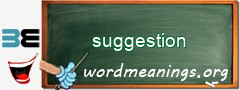 WordMeaning blackboard for suggestion